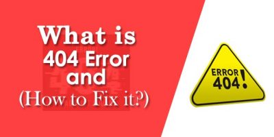 404 Error And How To Fix It?