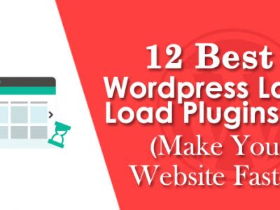 12 Best Wordpress Lazy Load Plugins To Make Your Website Faster