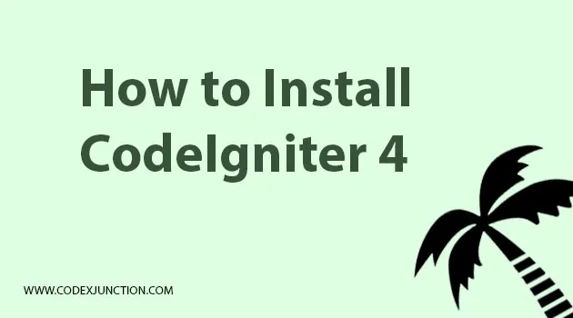 tutorial install codeigniter 4