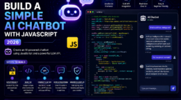 How to Build a Simple AI Chatbot With JavaScript 2026